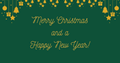 Graphic with the text "Merry Christmas and a Happy New Year".