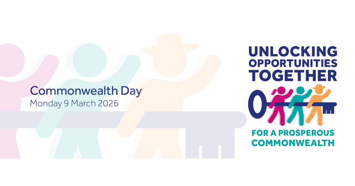 Commonwealth Day 2026, Monday 9 March, Unlocking opportunities together